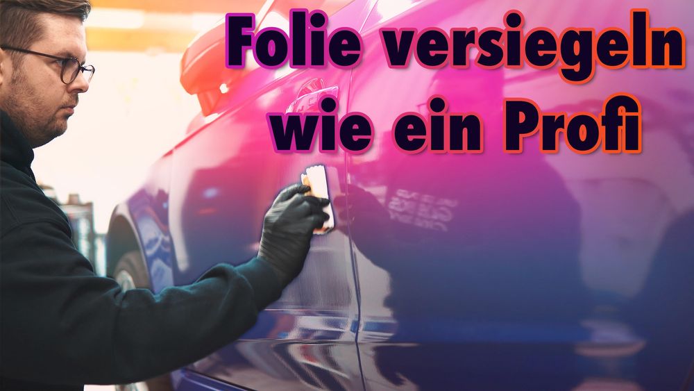ANLEITUNG: Folie mit Keramikversiegelung schützen