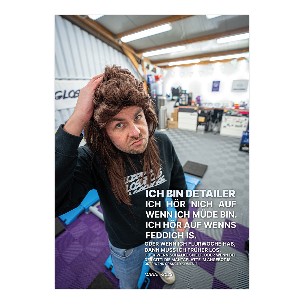 GLOSSBOSS Poster Manni - Ich bin Detailer DIN A2